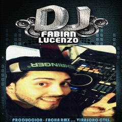 DJ FABYAN LUCENZO' - ELECTROFUNK MIX (FOX TREME - PROD.FACHA RMX)