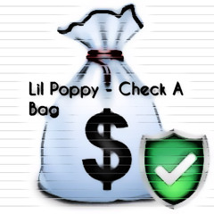 Lil Poppy - Check A Bag