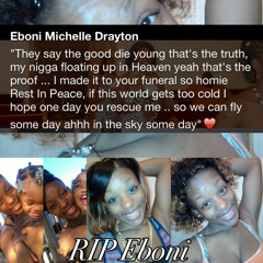 Nay Nichelle fet Nick Drayton - You Made It (RIP Eboni)