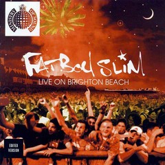 13 The Real Life (Fatboy Slim Mix)