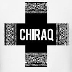 CHIRAQ