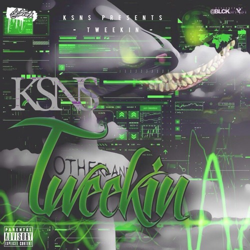 Tweekin (Prod. By Dnyc3)