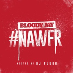 09 - Bloody Jay - Never Bend Or Fold Prod By Trip The Hit Major