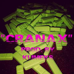 AYE THE GREAT ~ "CRANAX" (Prod. KLIMEKS)(VIDEO IN DESCRIPTION)