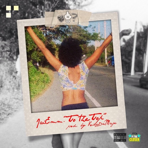 Jai Emm - To The Top (Prod. By Knice Da Maje)