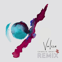 Valise - Charlie Gray (Jon Santana Remix)