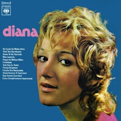 Diana - Canção dos Namorados