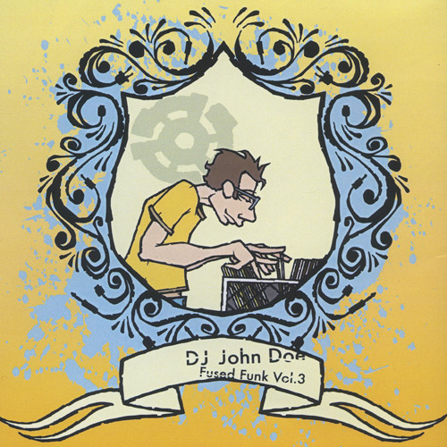DJ John Doe - Fused Funk Volume 3 (2006)