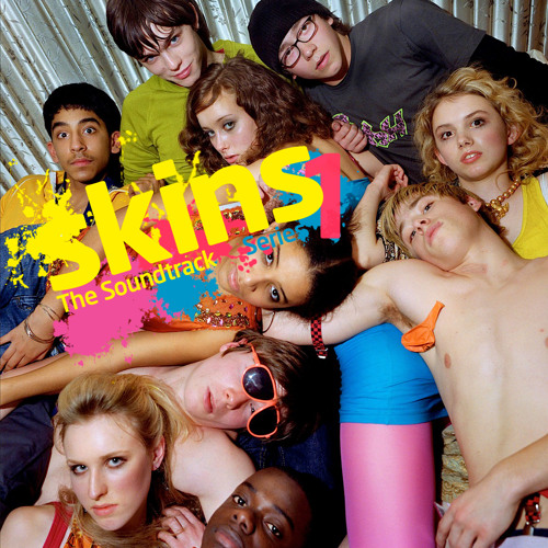 Stream Angel Cs  Listen to Skins: The Soundtrack, Series 1