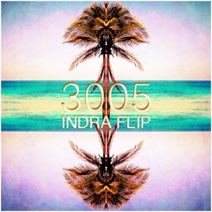 Childish Gambino- 3005 (Indra Flip)