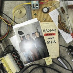 Radian Verses Howe Gelb - Return To Picacho Peak