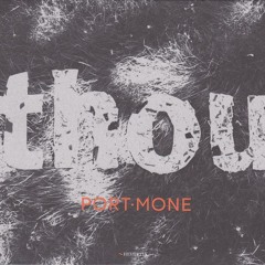 Stream Port Mone music | Listen to songs, albums, playlists for free on  SoundCloud