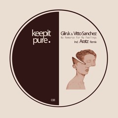Glin.k & Vitto Sanchez - No Remorse For My Feelings (Aratz Remix) Teaser