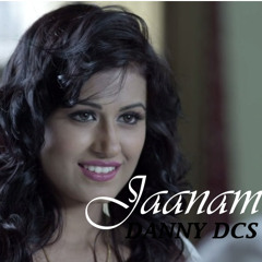 Jaanam -Danny DCS