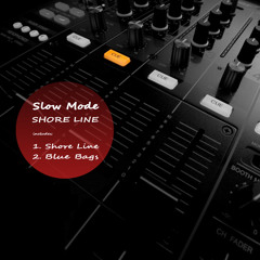 Slow Mode - Shore Line (Original Mix)