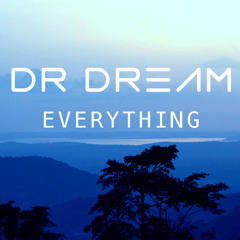 Dr Dream - Everything Feat Veela