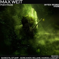 Max Weit - Ponyfags (sTump Remix) [CUT]