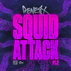 Genetix - Squid Attack Part. 2