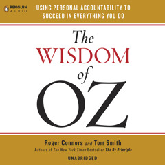 The Wisdom Of Oz by Roger Connors and Tom Smith—Excerpt
