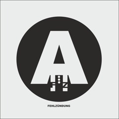 FehlZündung - Zwei [Frkd005a]