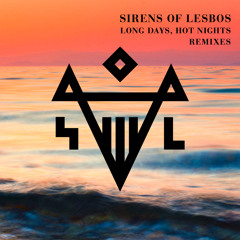 Sirens Of Lesbos -  Long Days Hot Nights (Claptone Remix) | Exploited