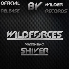 Wildforces - Shiver (Un-official release)