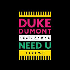 Duke Dumont Ft A*M*E - Need you 100% (Jessie Kells Edit)