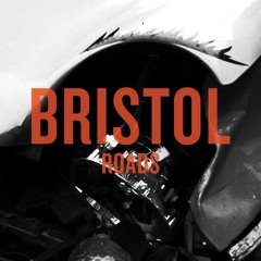 BRISTOL - Roads - Single