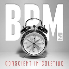 Conscient In Coletivo -  BPM (Scratchs DJ SnopE)