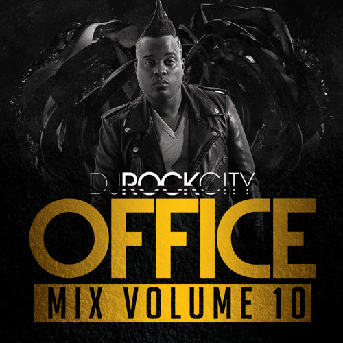 Stream OFFICE MIX VOL.10 by DJ ROCK CITY Listen online for free on