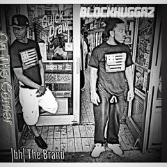 Block Huggaz - ON THE CORNER BLOCK MIX