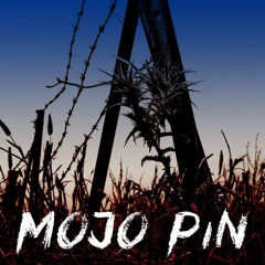Mojo Pin Teaser