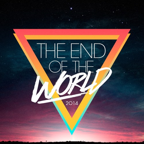 OHMBOY & CARLES S - THE END OF THE WORLD 2014 ANTHEM ( FREE DOWNLOAD )
