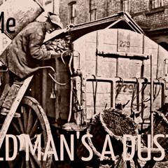 Play Me - My Old Mans A Dustman