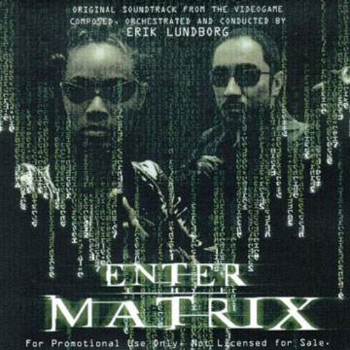 Chris Vrenna - Take The Pill (Enter the Matrix Soundtrack)