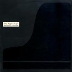 FRA LIPPO LIPPI   SHOULDN'T HAVE TO BE LIKE THAT (EXTENDED VERSION)   1986[1]