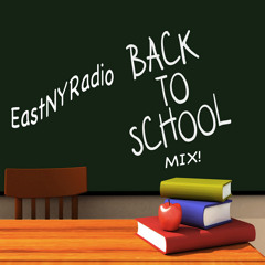 EastNYRadioBacktoSchoolmix9/2/ 14