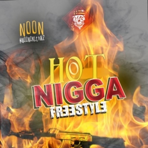 Hot Nigga Freestyle x MikeMike x YungSwizzy