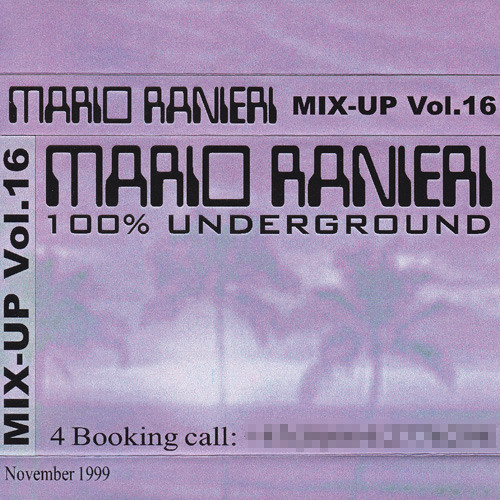 Mix-Up Vol. 16, November 1999 - 100% Underground [Tape recording]