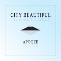 City Beautiful - Apogee