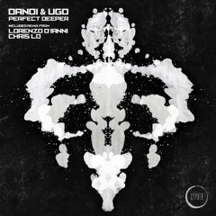 Dandi & Ugo - Perfect Deeper - Cypher Records -