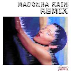 Rain (Madonna Remix)
