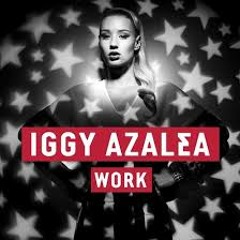 Iggy - Work (JD Live Bootleg)