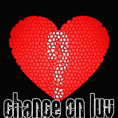 Chance on Luv featuring Michele Thibeaux