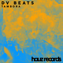DV Beats - Tambora (Original Mix)