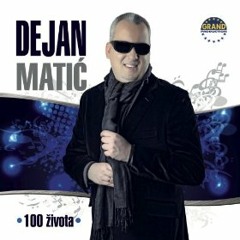 Dejan Matic - Bitanga I Dama - (Audio 2013) HD