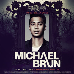 Michael Brun - Exclusive Promo Mix for Something Wicked 2014