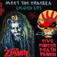 Rob Zombie & Five Finger Death Punch Meet The Dragula (ReFix Mosh - Up)