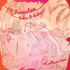 La Portuaria - Selva (El Remolon & Le Freak Selector Remix)