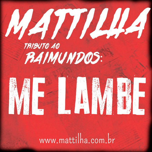 Me Lambe Raimundos Stream Me Lambe (Tributo ao Raimundos) by Mattilha | Listen online for ...